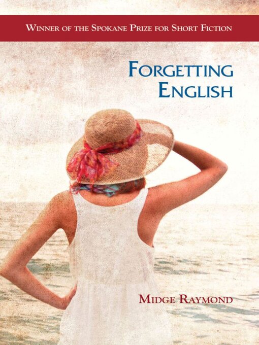 Title details for Forgetting English by Midge Raymond - Available